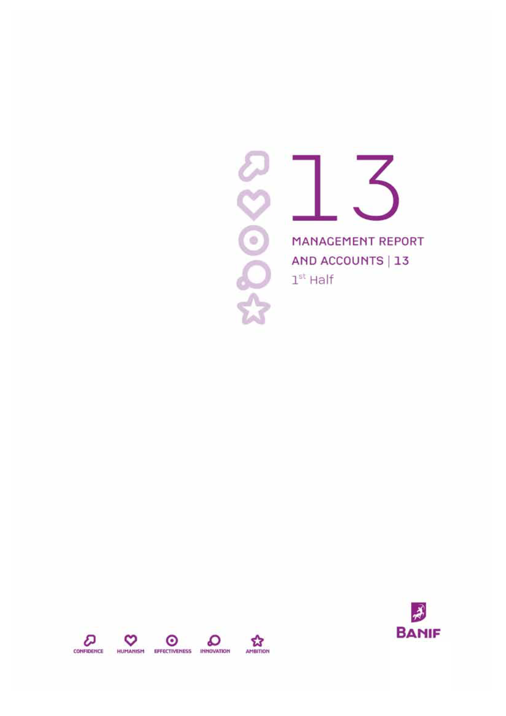Management Report and Accounts - 1ºhalf 2013