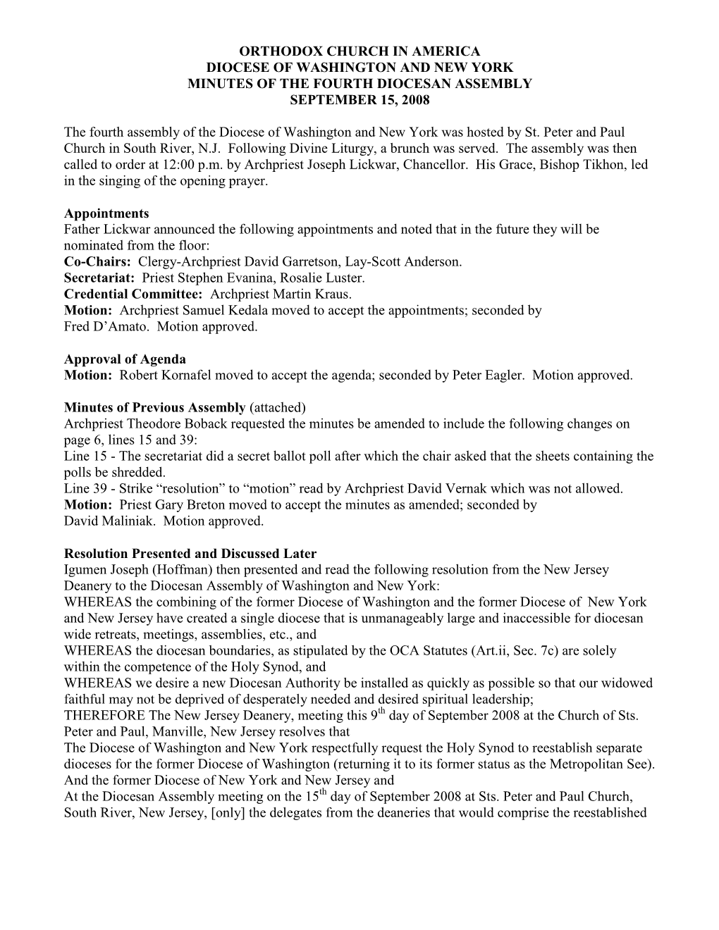 Orthodox Church in America Diocese of Washington and New York Minutes of the Fourth Diocesan Assembly September 15, 2008