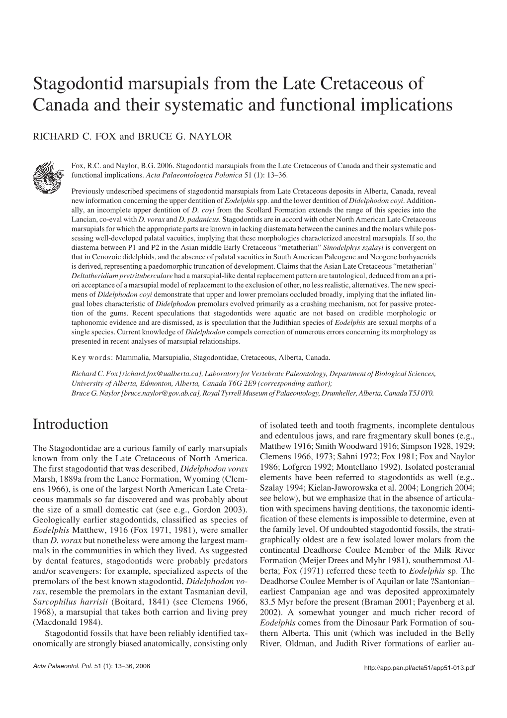 Stagodontid Marsupials from the Late Cretaceous of Canada and Their Systematic and Functional Implications