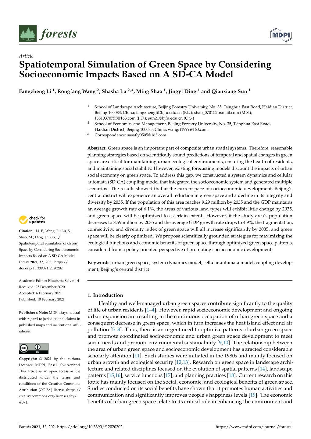 Spatiotemporal Simulation of Green Space by Considering Socioeconomic Impacts Based on a SD-CA Model
