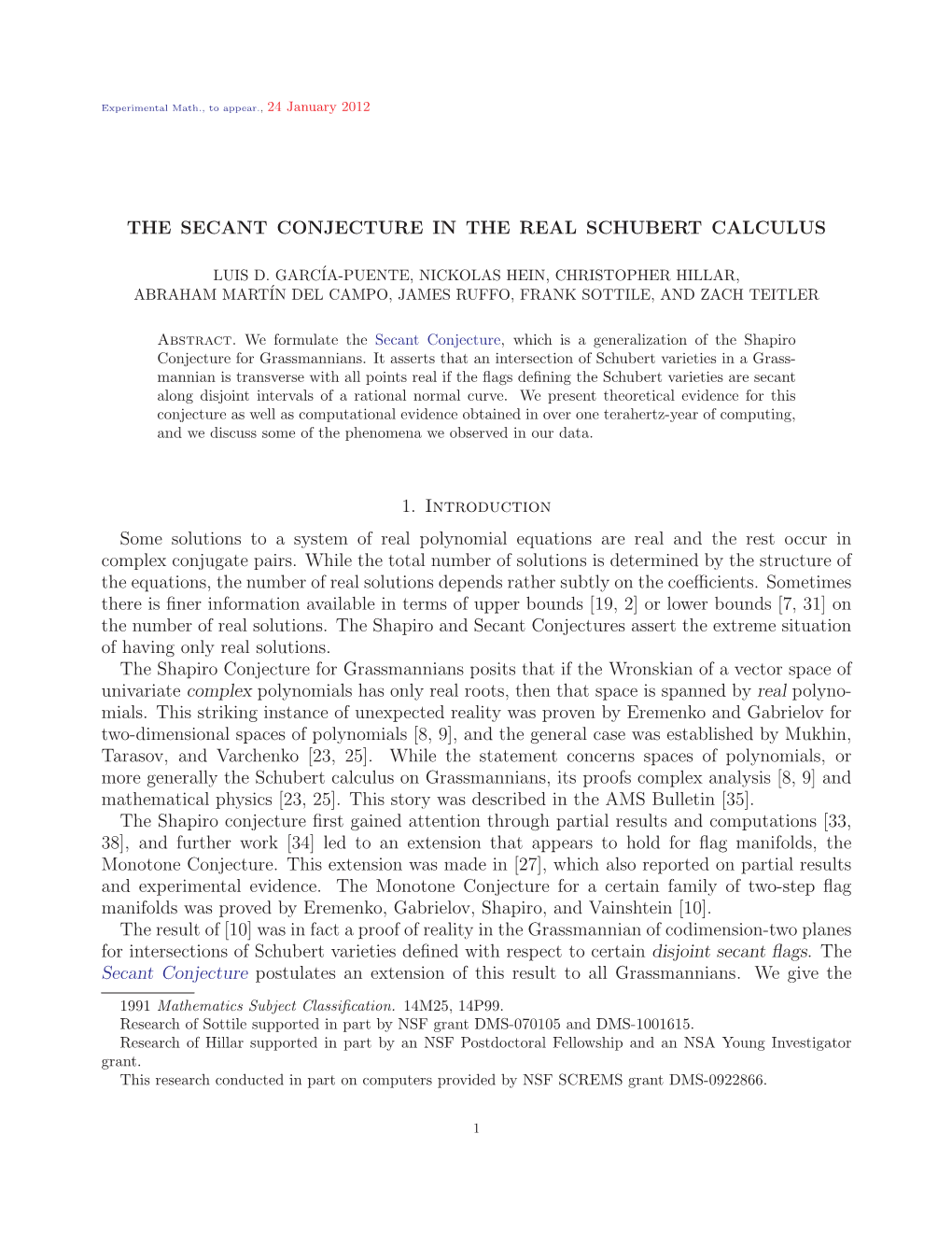 The Secant Conjecture in the Real Schubert Calculus