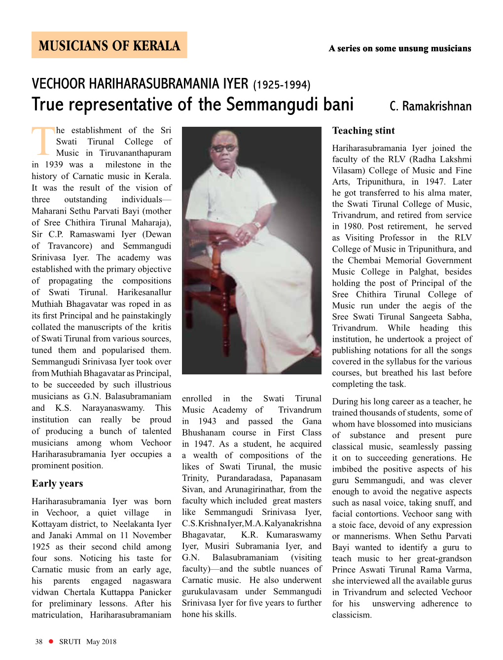 True Representative of the Semmangudi Bani C