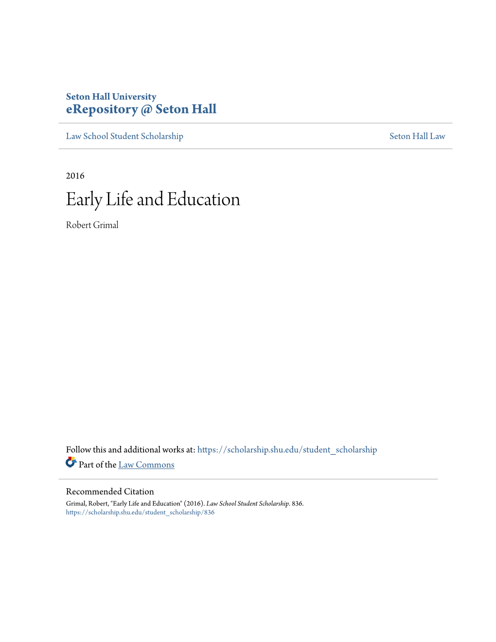 Early Life and Education Robert Grimal