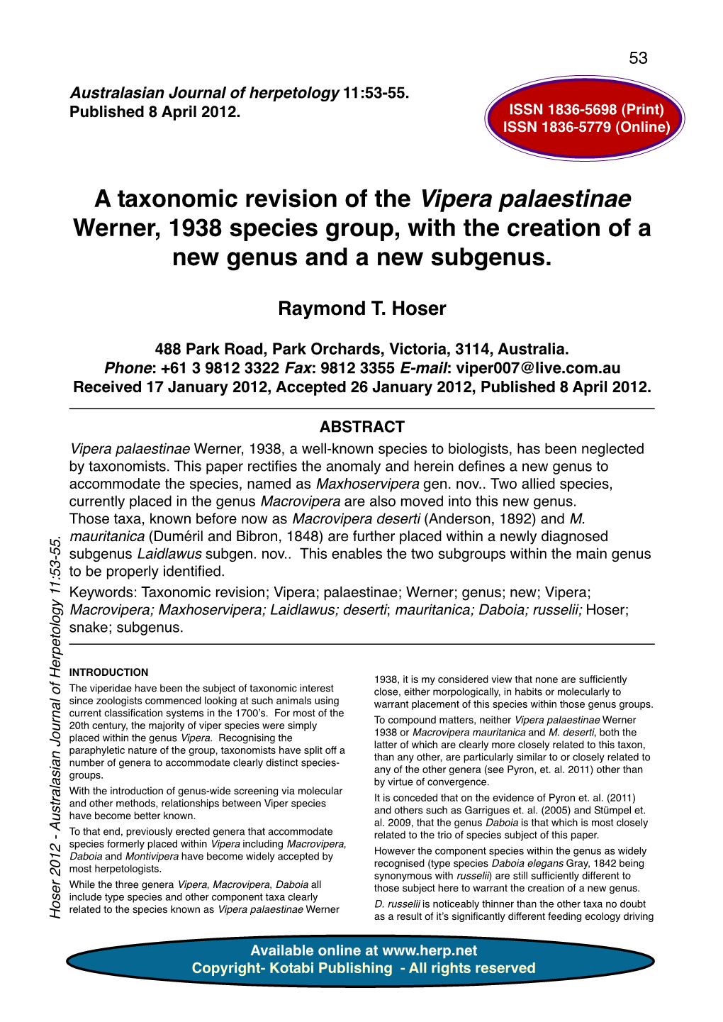 A Taxonomic Revision of the Vipera Palaestinae Werner, 1938 Species Group, with the Creation of a New Genus and a New Subgenus