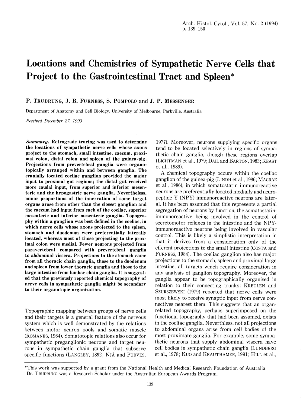 Locations and Chemistries of Sympathetic Nerve Cells That Project to the Gastrointestinal Tract and Spleen*