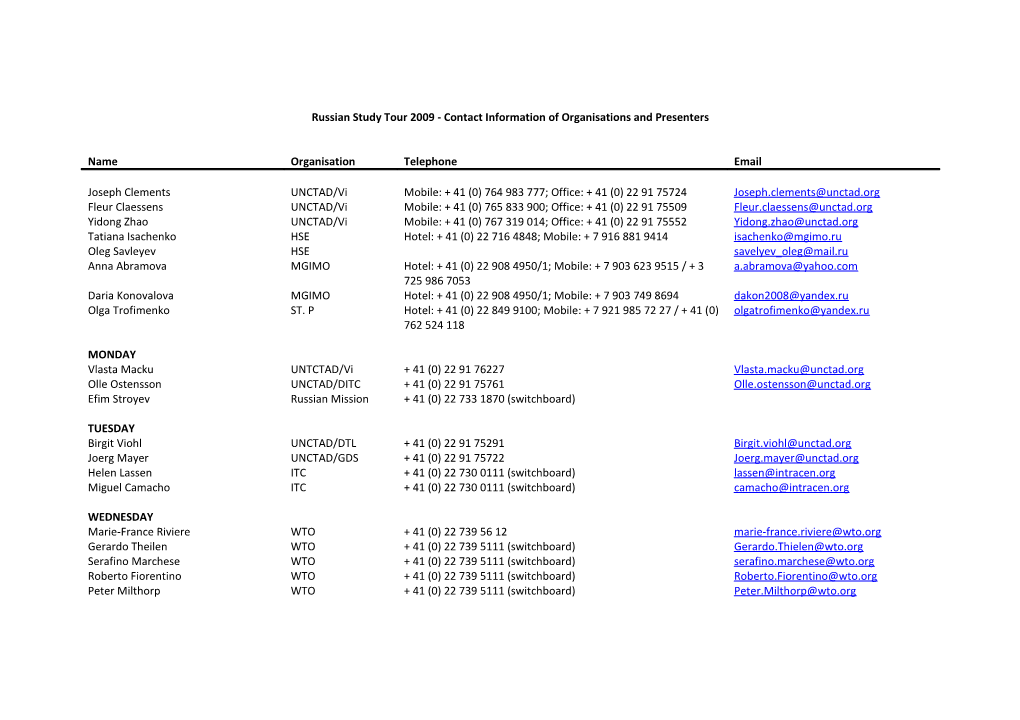 UWI Study Tour 2008 - Contact Information of Organisations and Presenters