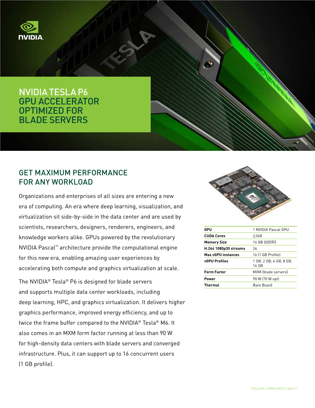Nvidia Tesla P6 Gpu Accelerator Optimized for Blade Servers