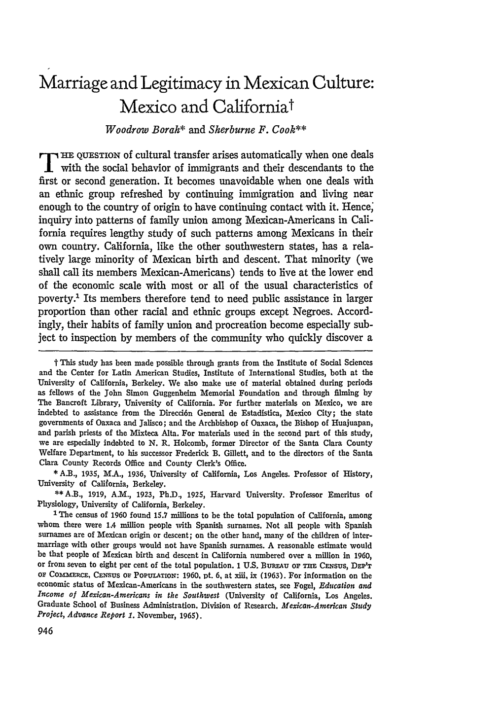 Marriage and Legitimacy in Mexican Culture: Mexico and Californiat Woodrow Borah* and Sherburne F