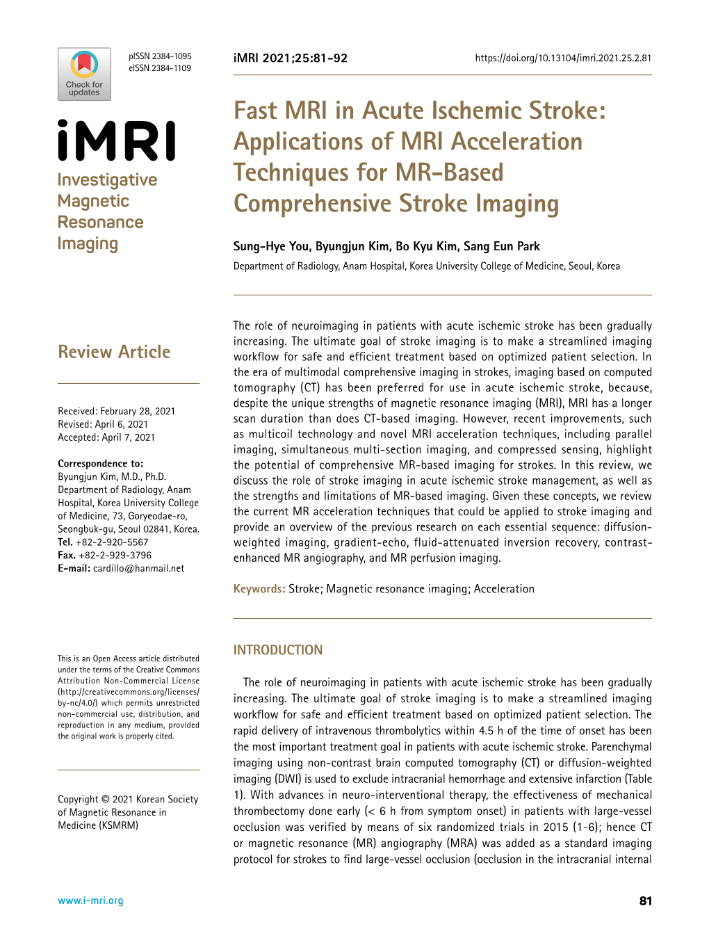 Fast MRI in Acute Ischemic Stroke: Applications of MRI Acceleration Techniques for MR-Based Comprehensive Stroke Imaging