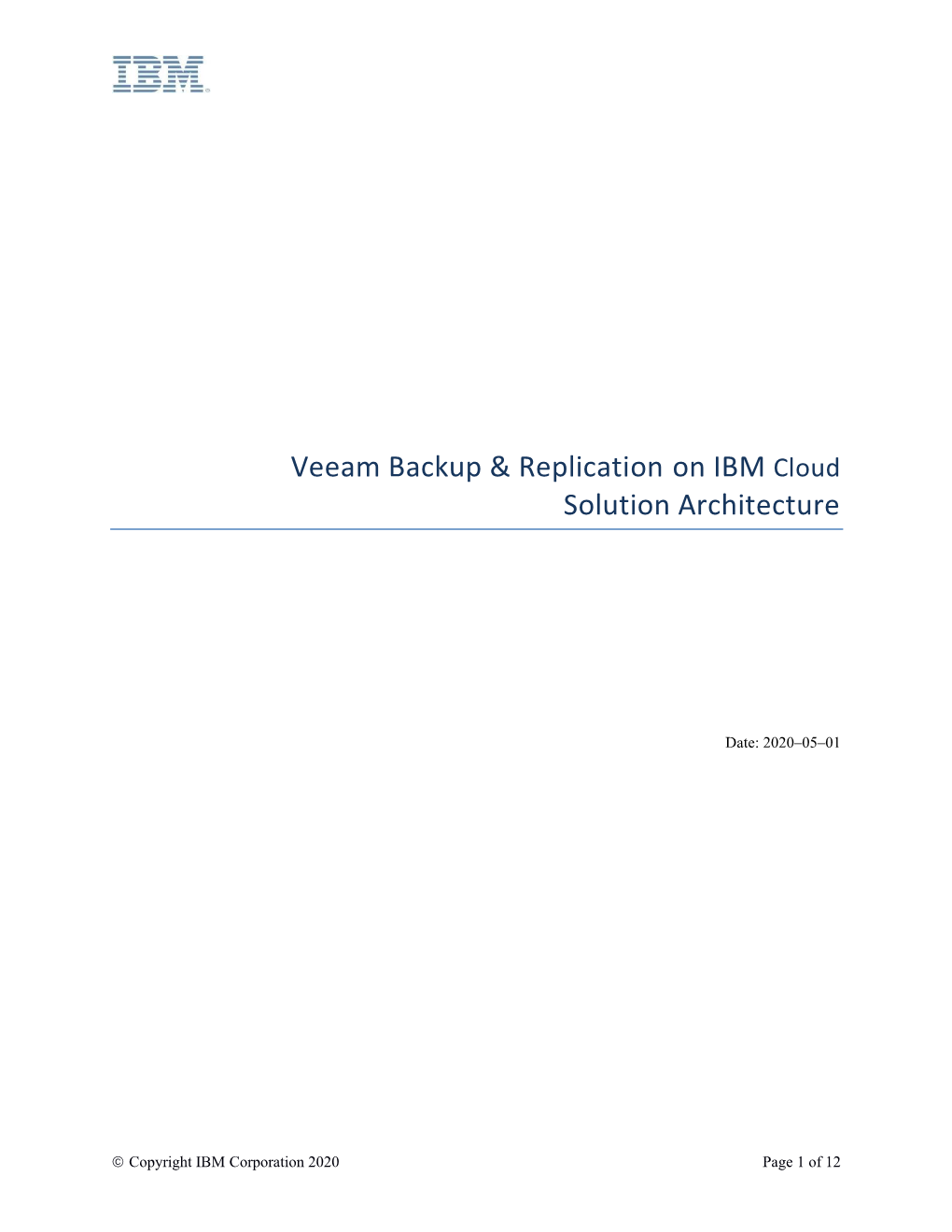 Veeam Backup & Replication on IBM Cloud Solution Architecture