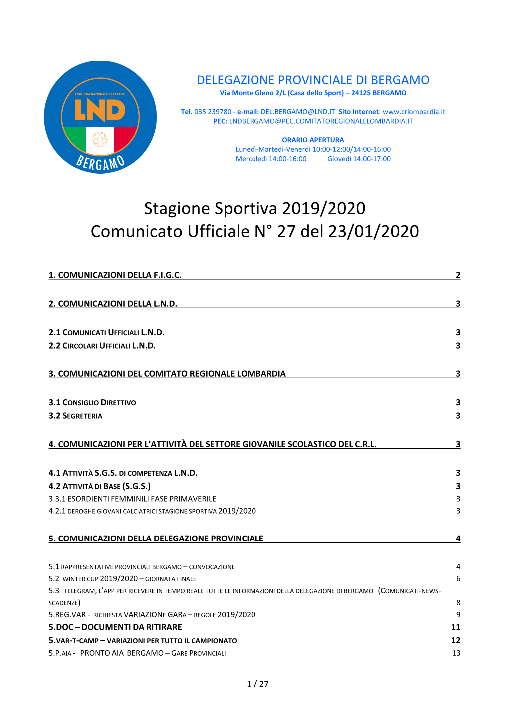 Stagione Sportiva 2019/2020 Comunicato Ufficiale N° 27 Del 23/01/2020