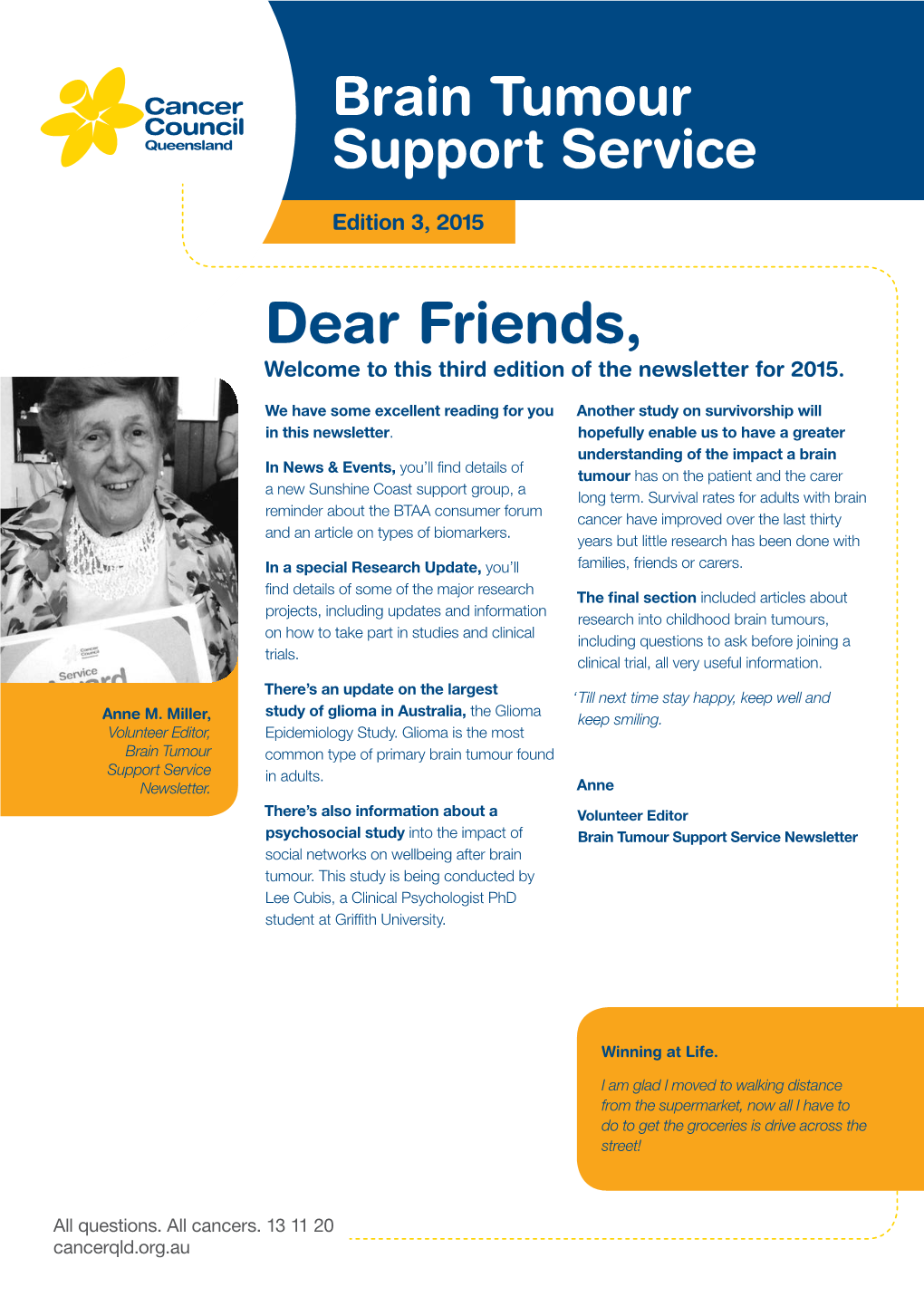 Dear Friends, Welcome to This Third Edition of the Newsletter for 2015