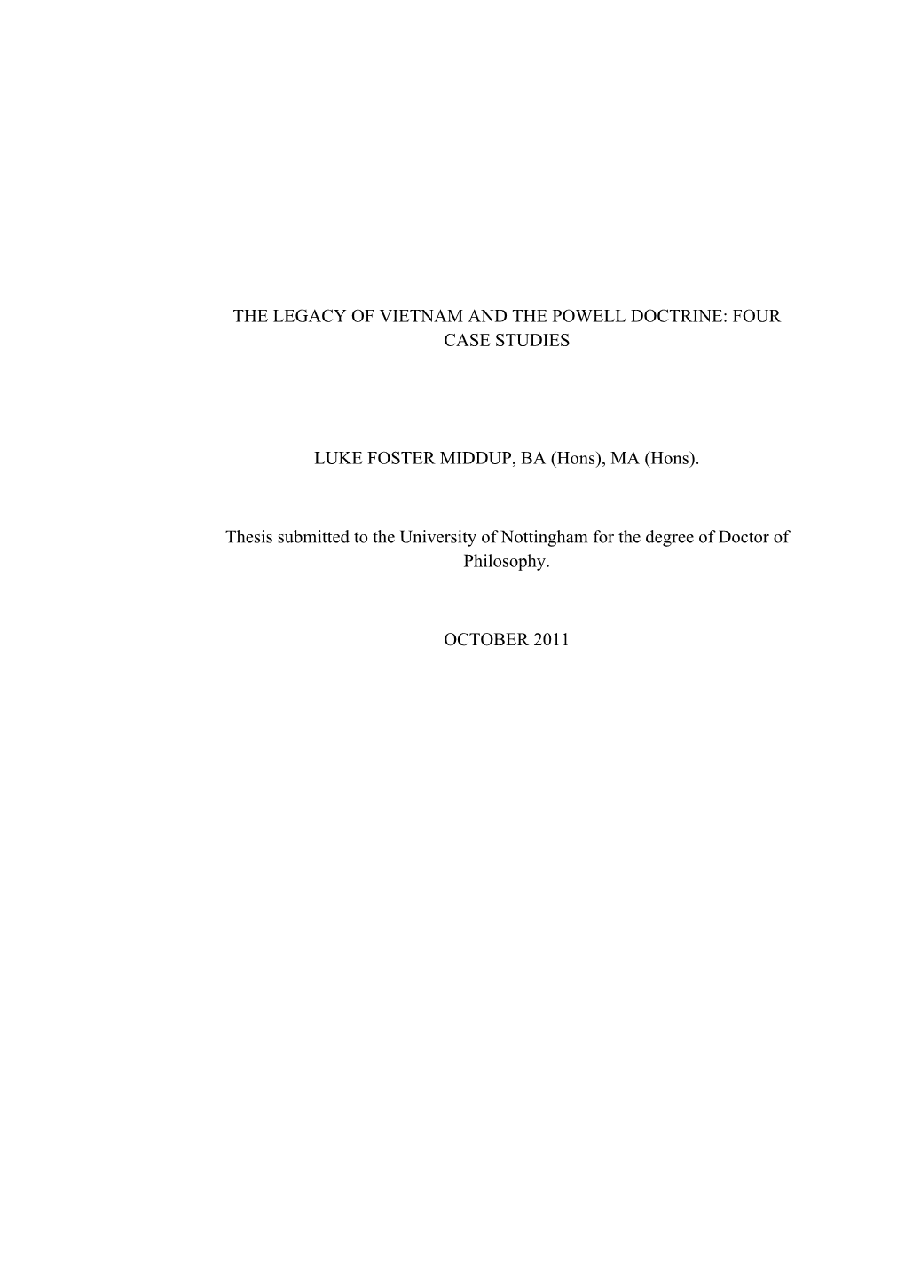 The Legacy of Vietnam and the Powell Doctrine: Four Case Studies