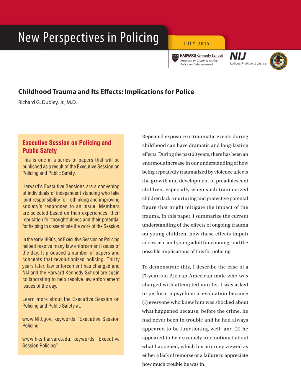 Childhood Trauma and Its Effects: Implications for Police
