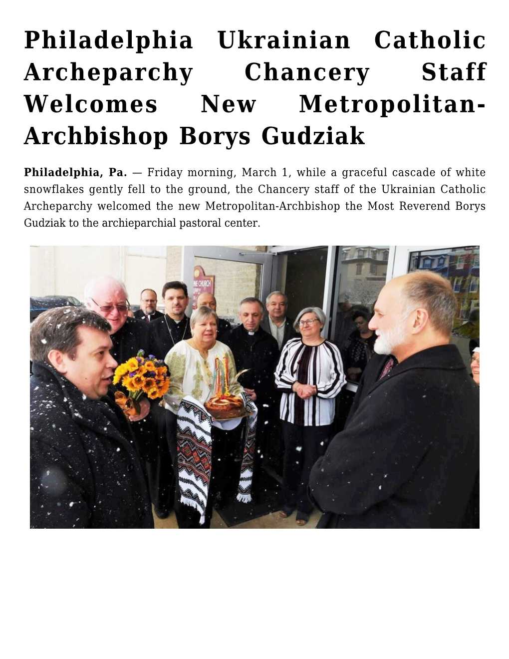 Philadelphia Ukrainian Catholic Archeparchy Chancery Staff Welcomes New Metropolitan- Archbishop Borys Gudziak