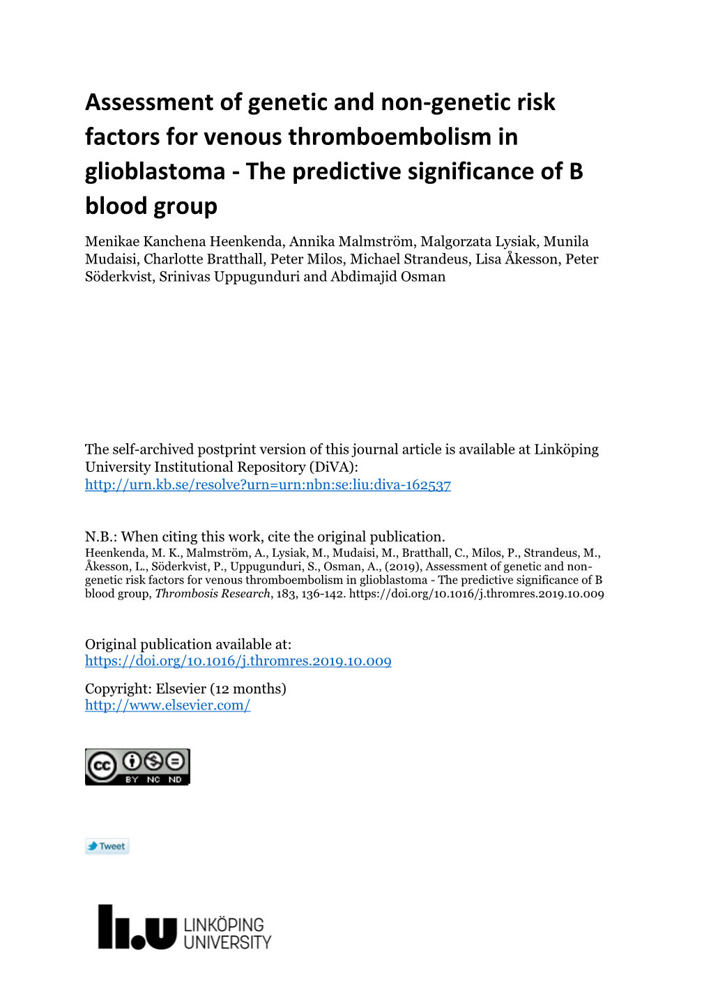 Assessment of Genetic and Non-Genetic Risk Factors for Venous Thromboembolism in Glioblastoma - the Predictive Significance of B Blood Group