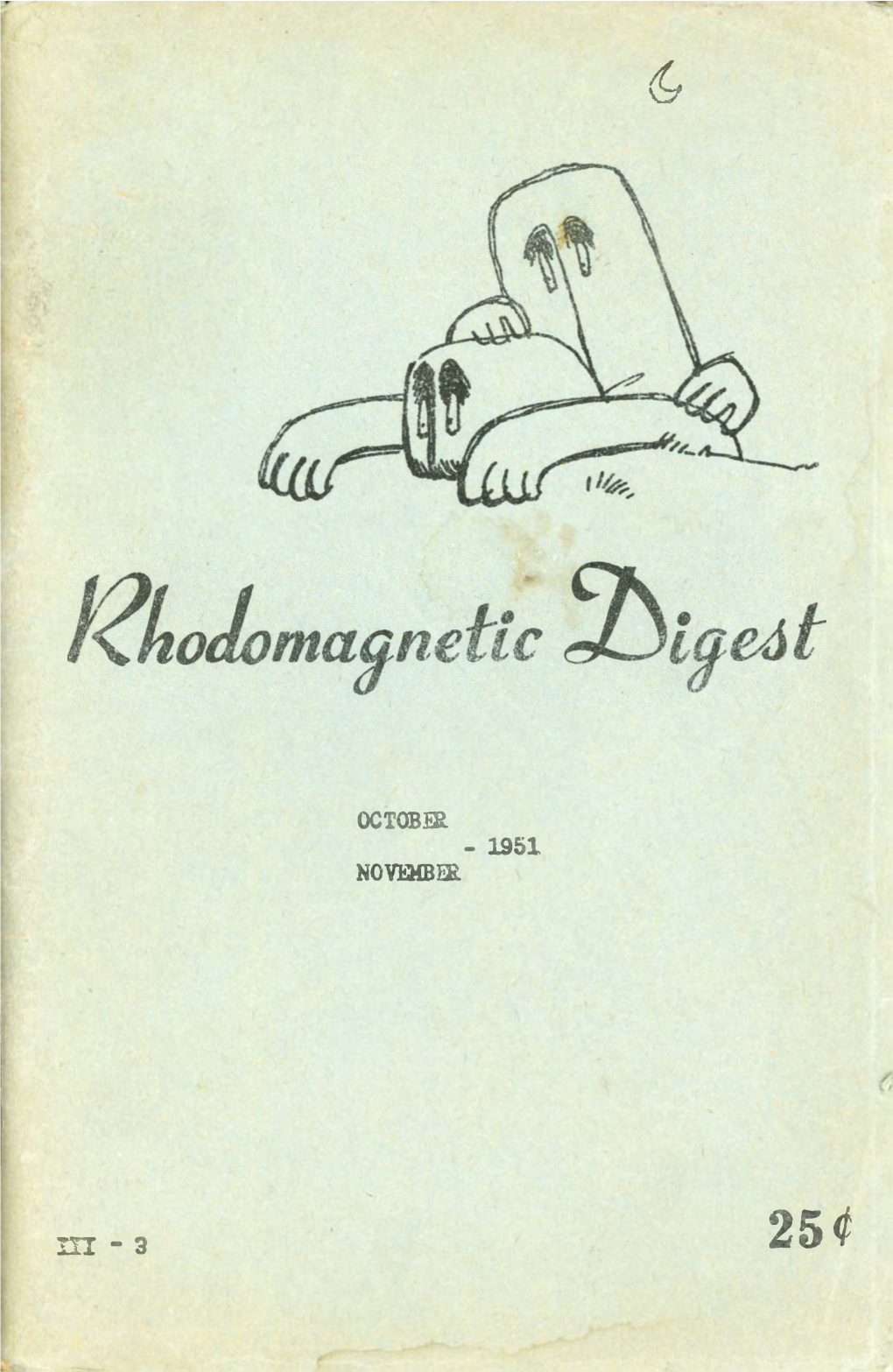 Rhodomagnetic Digest 16