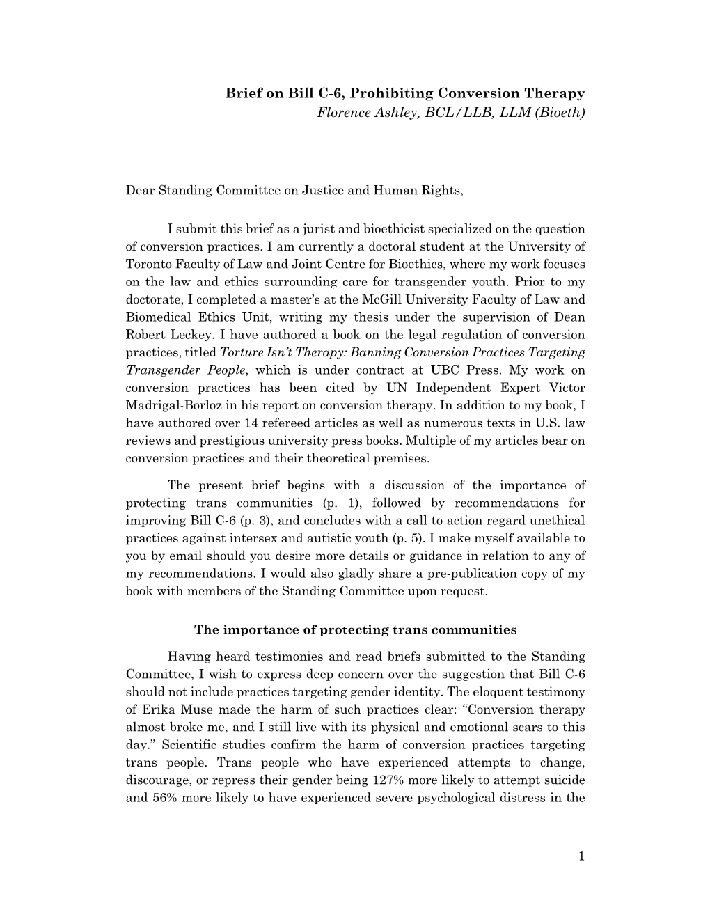 Brief on Bill C-6, Prohibiting Conversion Therapy Florence Ashley, BCL/LLB, LLM (Bioeth)