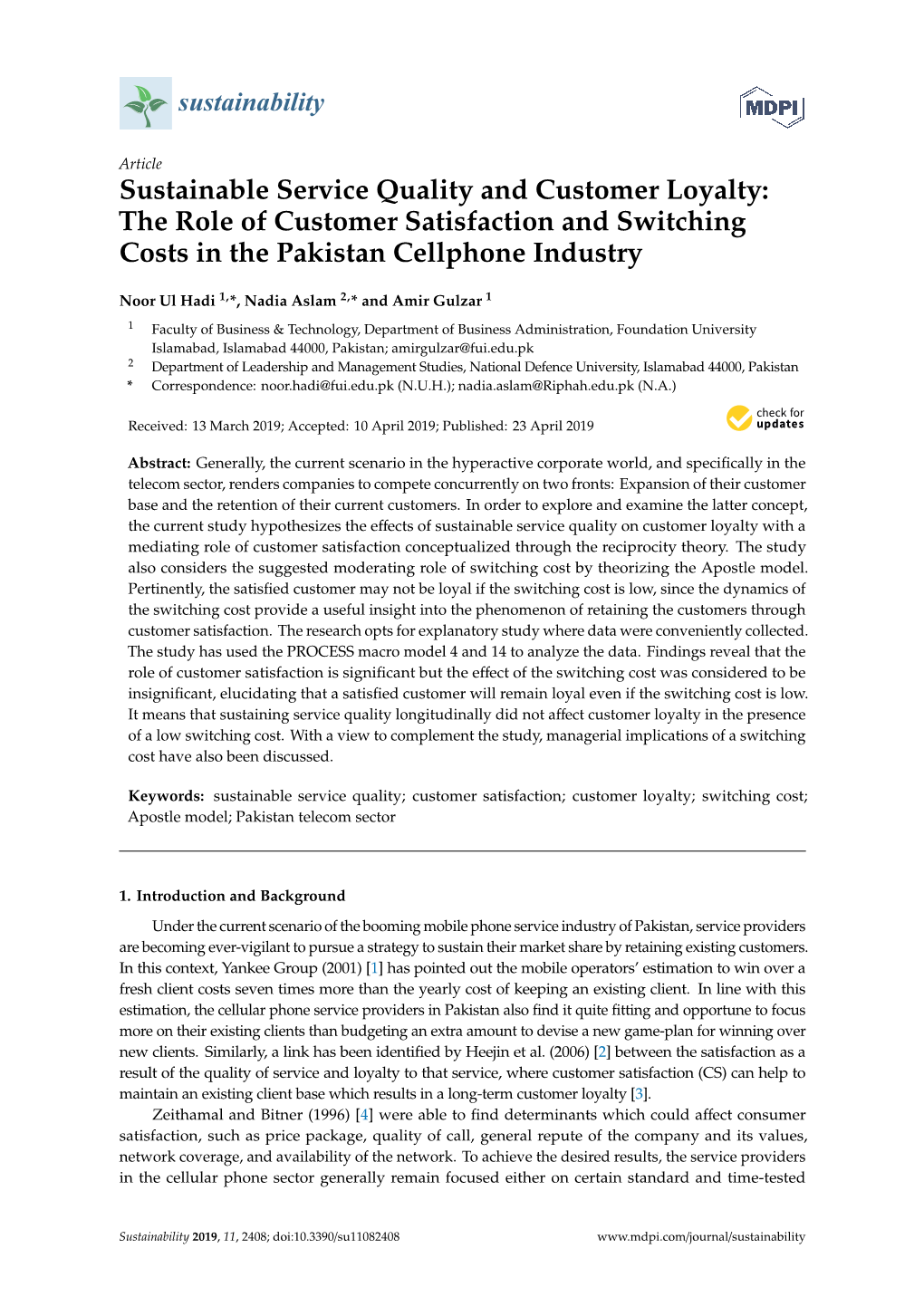 Sustainable Service Quality and Customer Loyalty: the Role of Customer Satisfaction and Switching Costs in the Pakistan Cellphone Industry