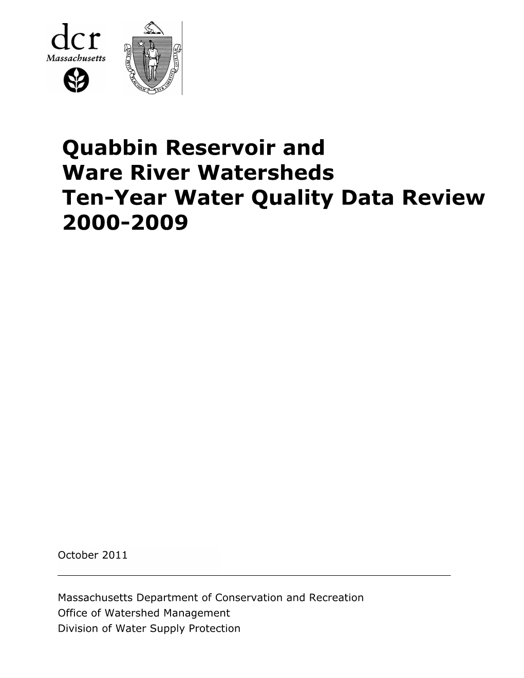 Quabbin Reservoir and Ware River Watersheds Ten-Year Water Quality Data Review 2000-2009