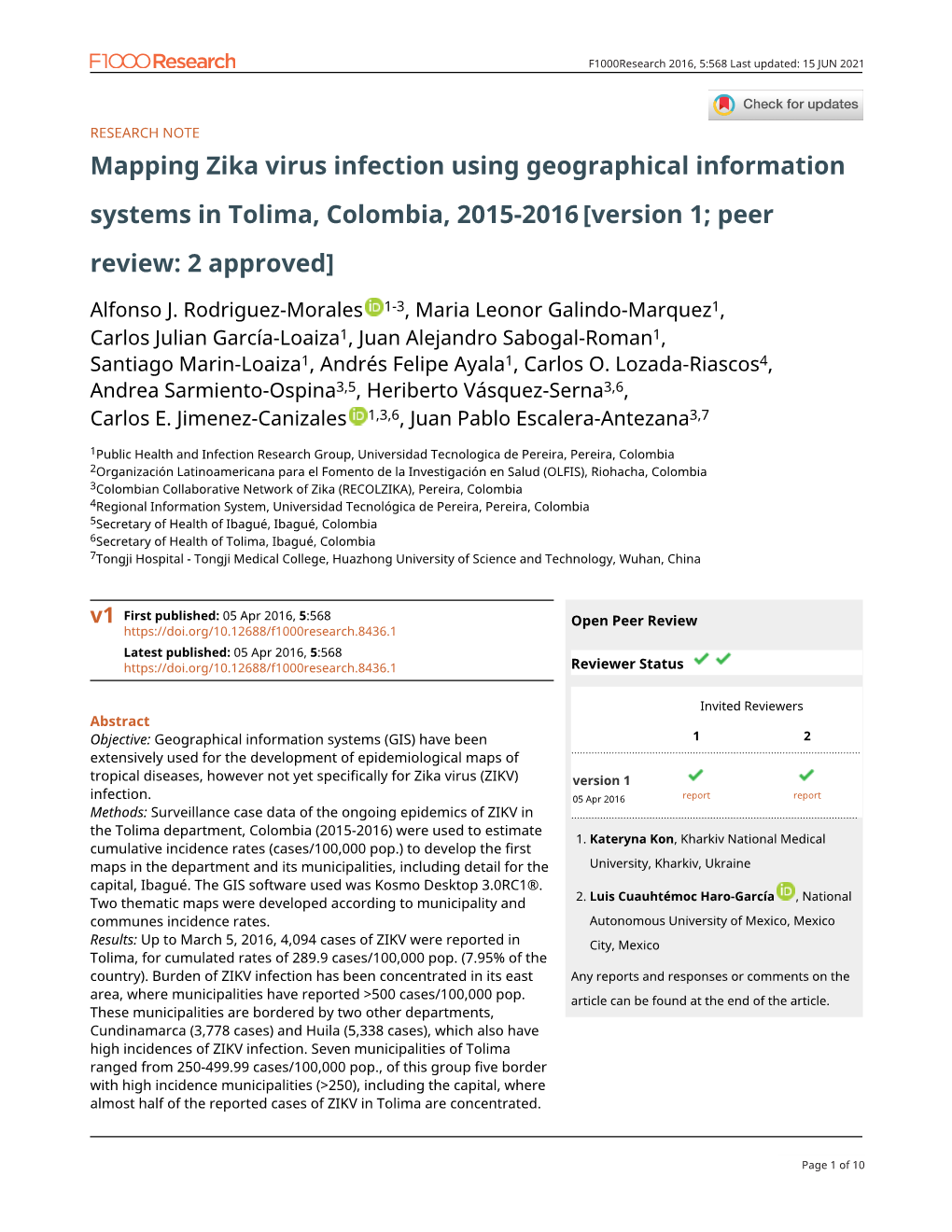 Mapping Zika Virus Infection Using Geographical Information Systems in Tolima, Colombia, 2015-2016 [Version 1; Peer Review: 2 Approved]