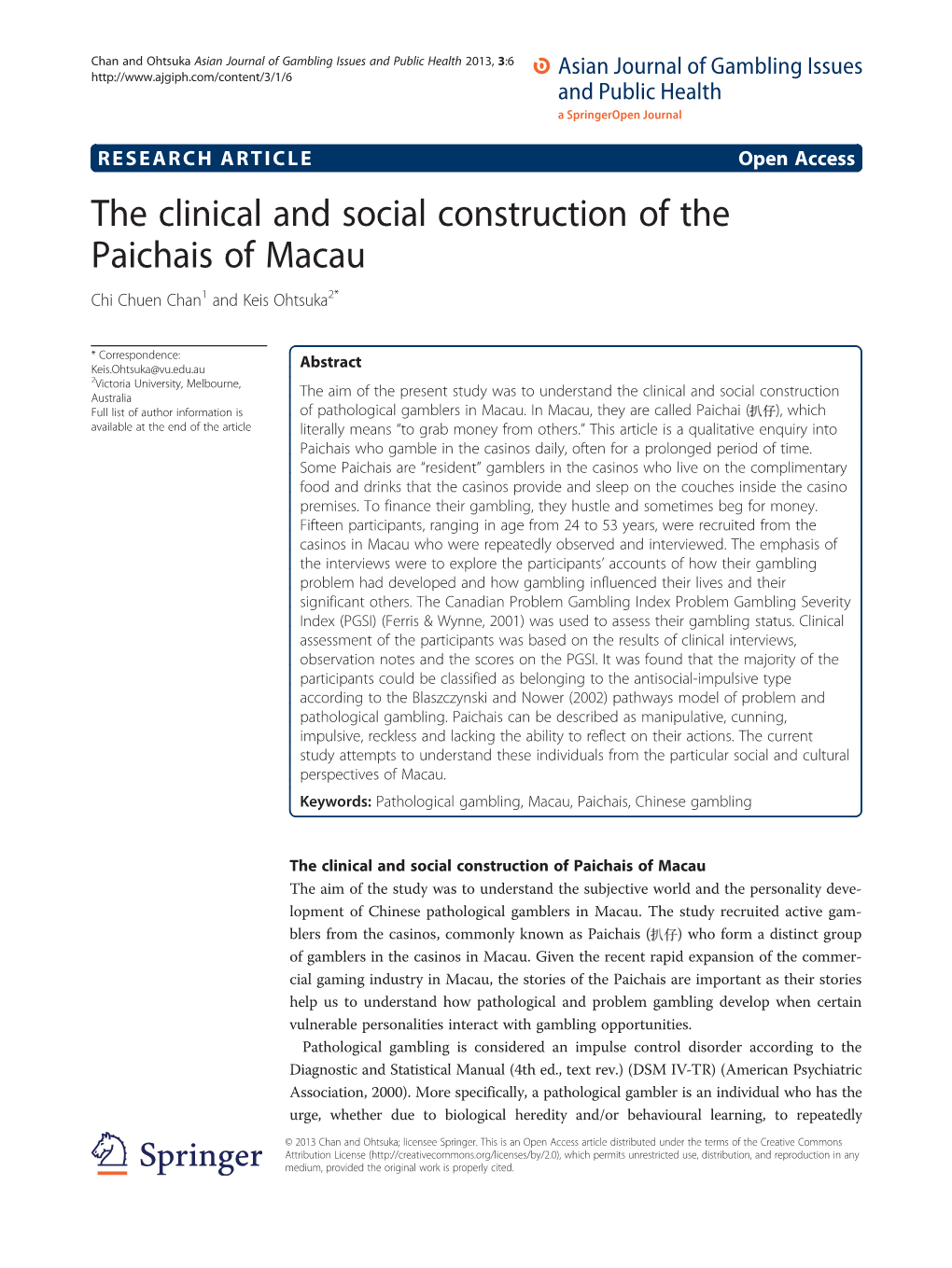 The Clinical and Social Construction of the Paichais of Macau Chi Chuen Chan1 and Keis Ohtsuka2*