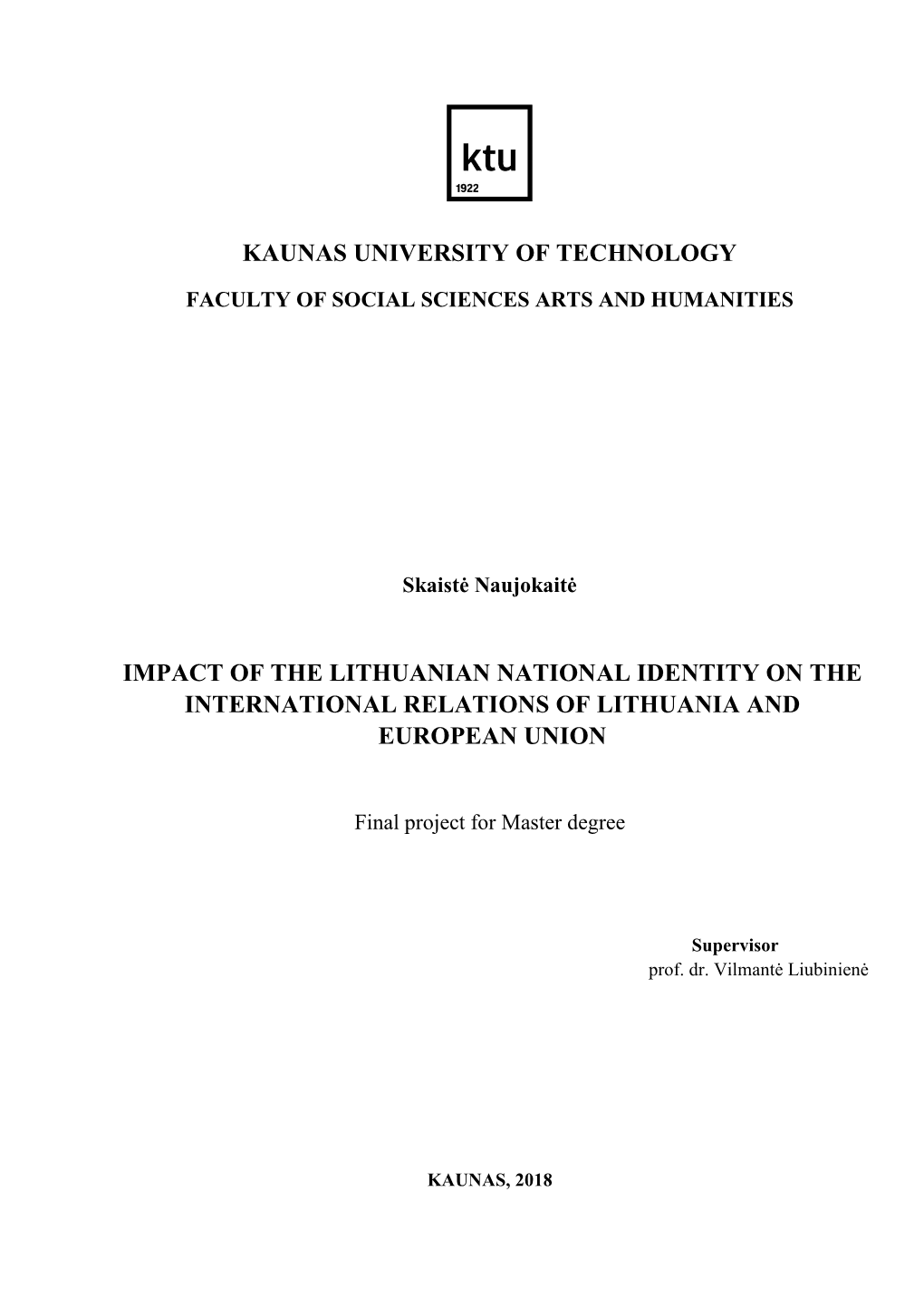 Impact of the Lithuanian National Identity on the International Relations of Lithuania and European Union