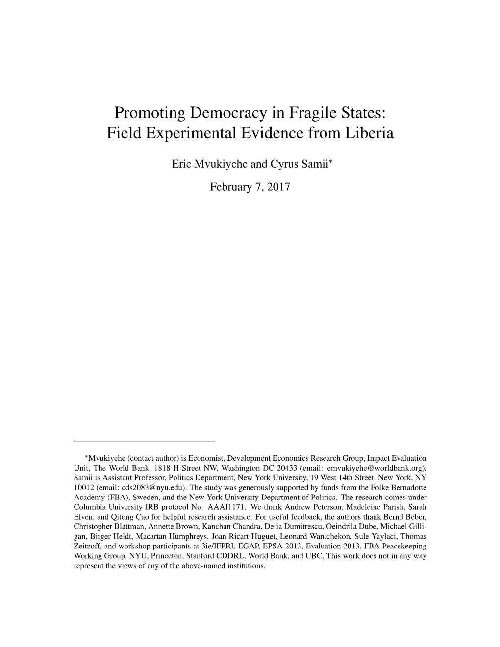 Promoting Democracy in Fragile States: Field Experimental Evidence from Liberia