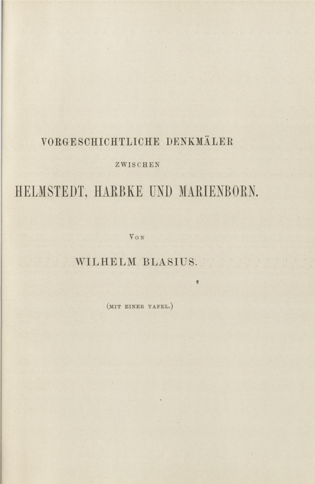 Helmstedt, Harbke Und Marienborn