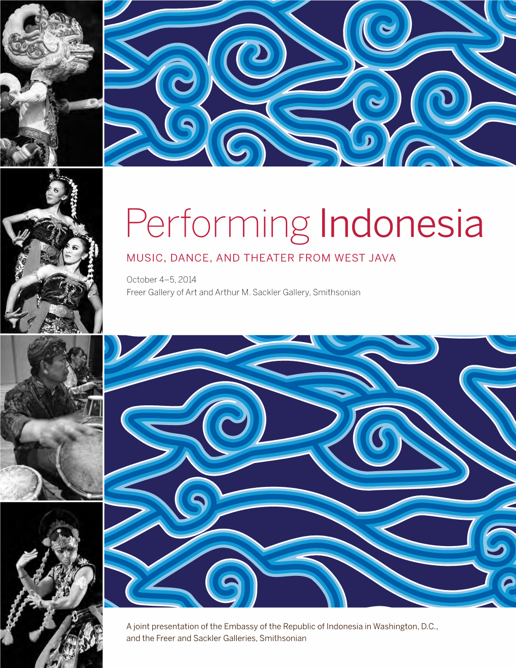 Performing Indonesia Music, Dance, and Theater from West Java