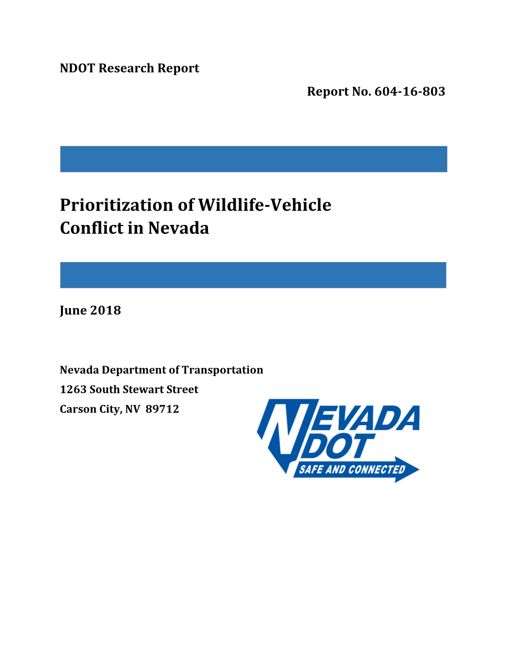 NDOT Research Report Number 604-16-803 Prioritization of Wildlife