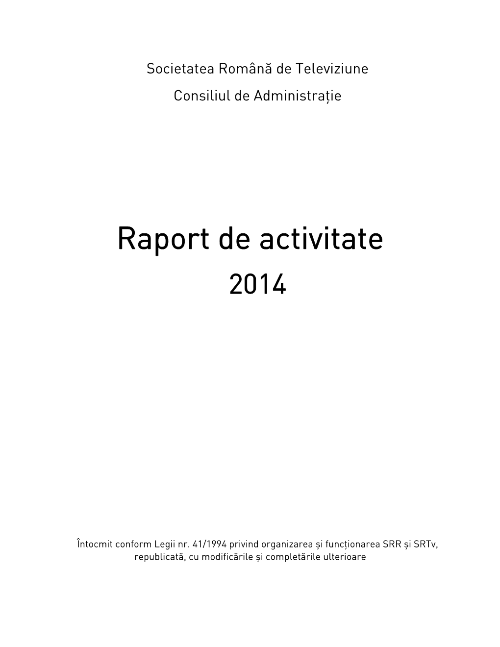 Raport De Activitate TVR Pe 2014