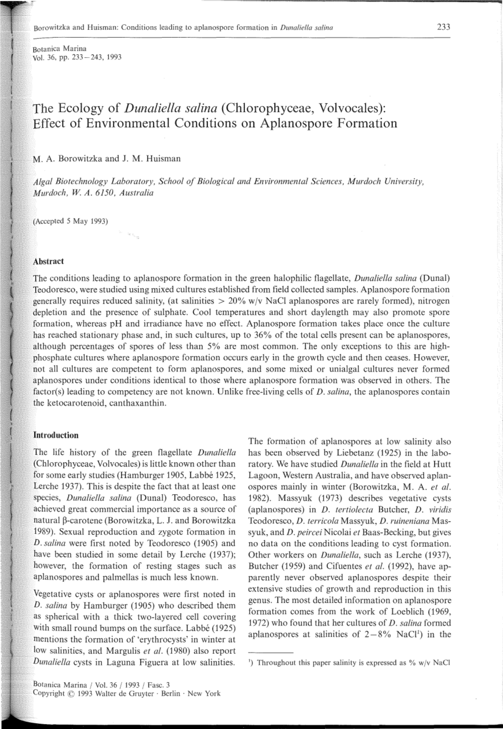 The Ecology of Dunaliella Salina (Chlorophyceae, Volvocales): Effect of Environmental Conditions on Aplanospore Formation
