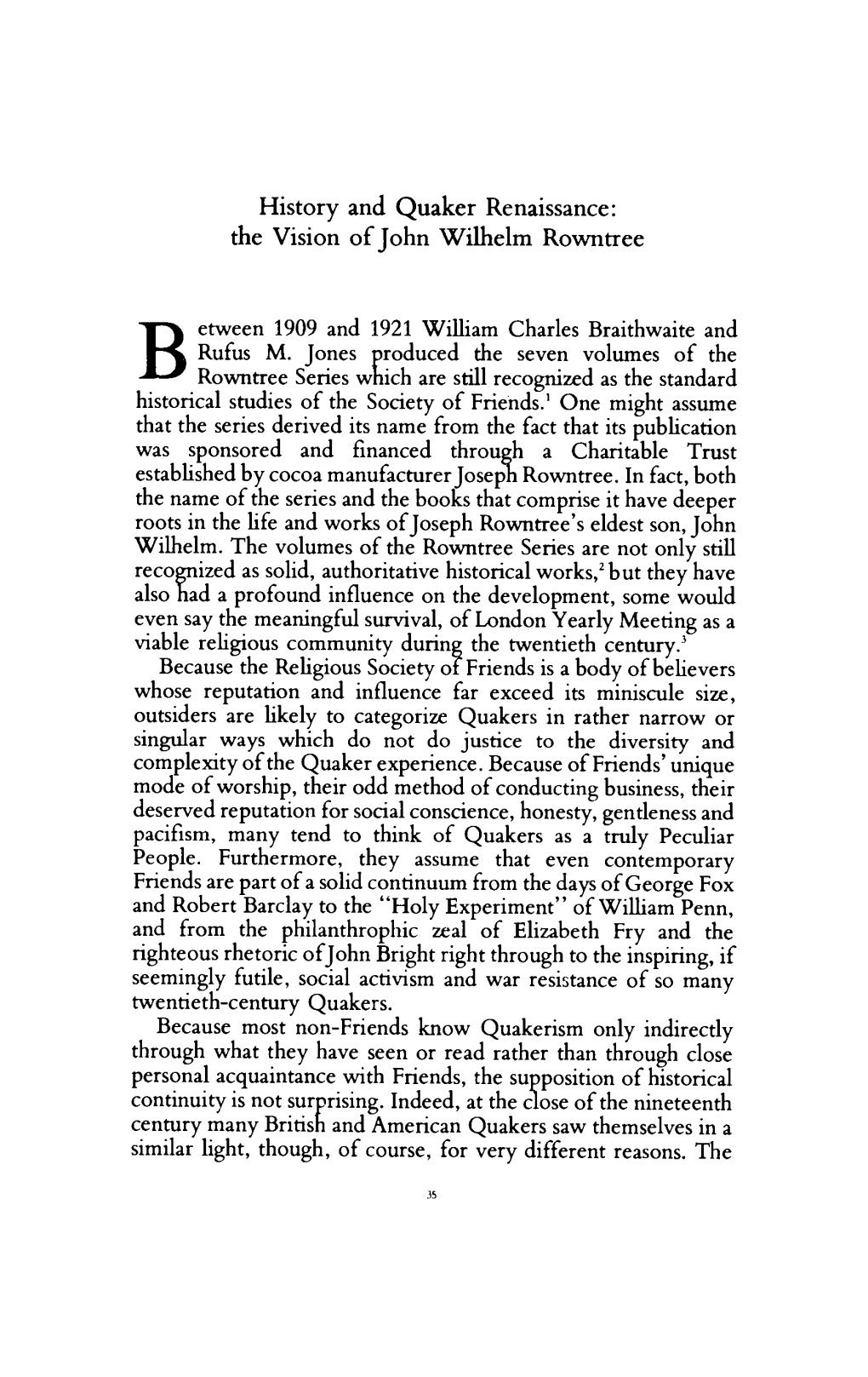 History and Quaker Renaissance: the Vision of John Wilhelm Rowntree