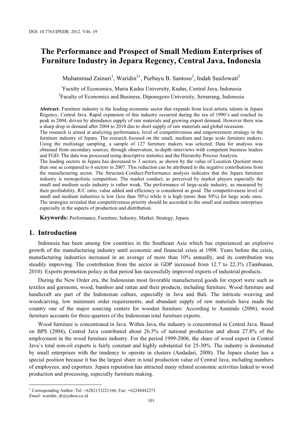 The Performance and Prospect of Small Medium Enterprises of Furniture Industry in Jepara Regency, Central Java, Indonesia