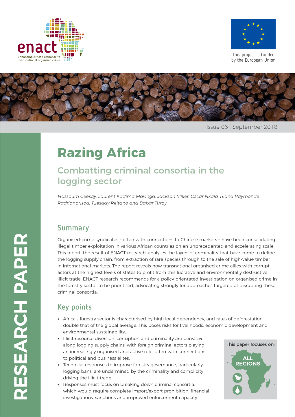 Razing Africa Combatting Criminal Consortia in the Logging Sector