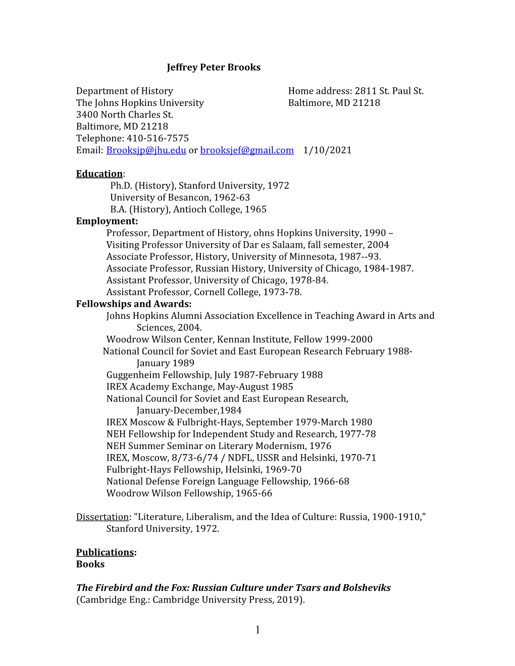 Jeffrey Peter Brooks Department of History Home Address: 2811 St