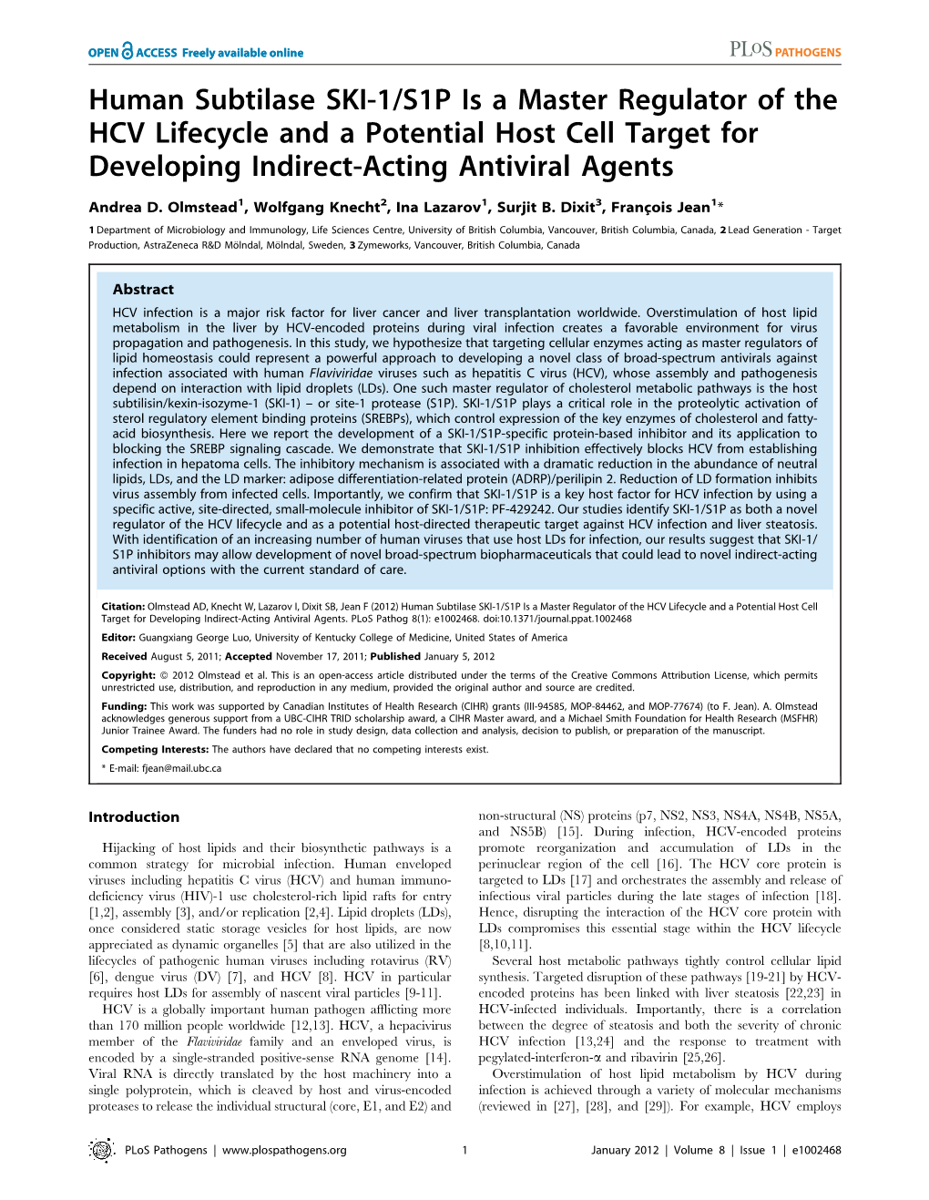 Human Subtilase SKI-1/S1P Is a Master Regulator of the HCV Lifecycle and a Potential Host Cell Target for Developing Indirect-Acting Antiviral Agents