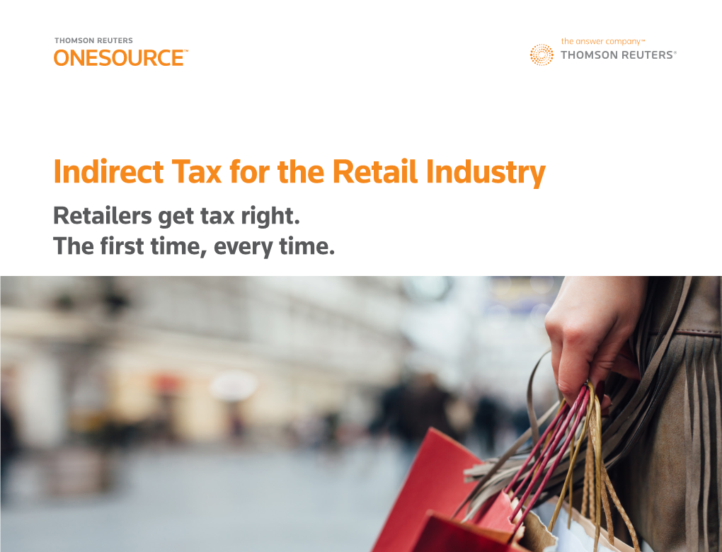 Indirect Tax for the Retail Industry Retailers Get Tax Right