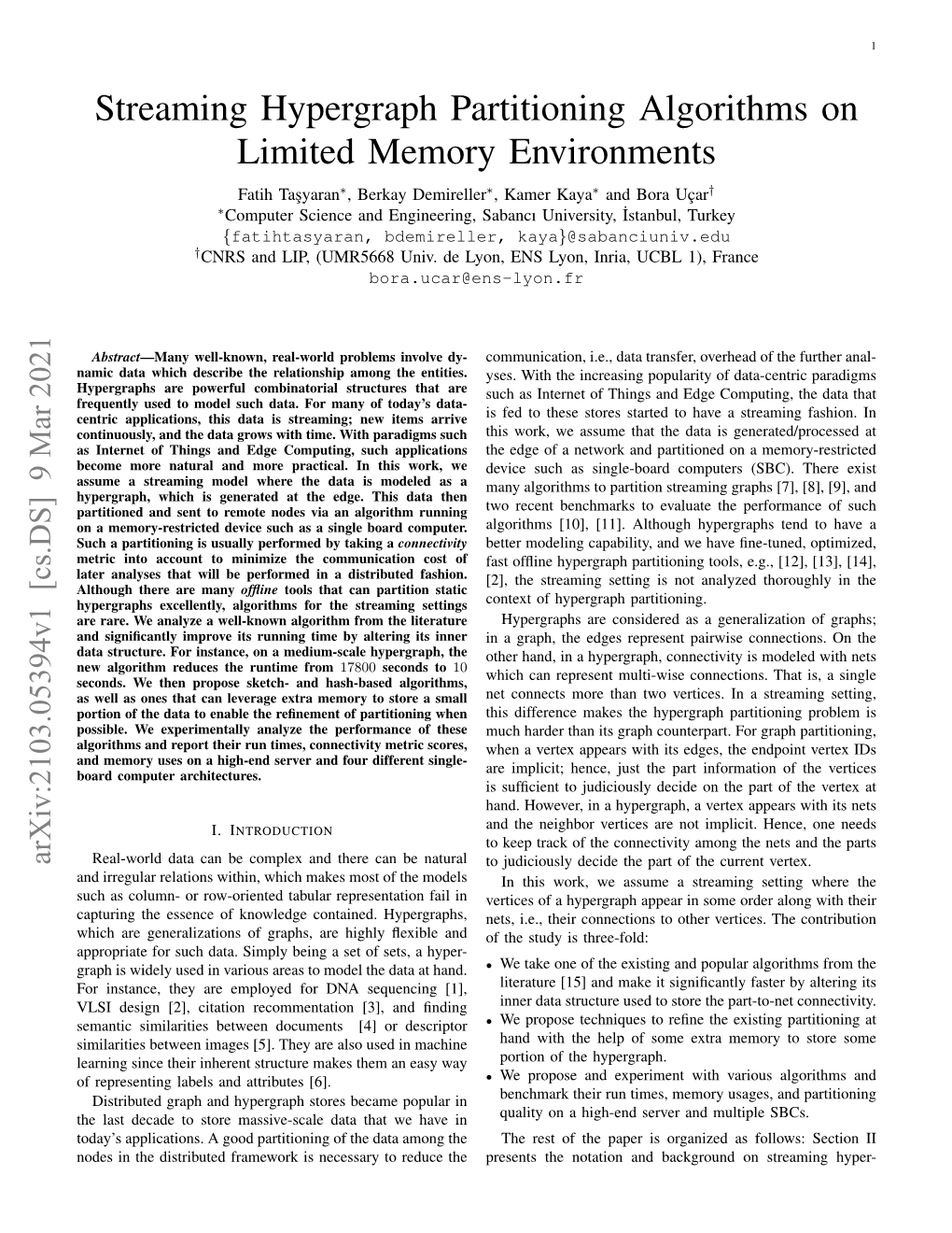 Streaming Hypergraph Partitioning Algorithms on Limited Memory