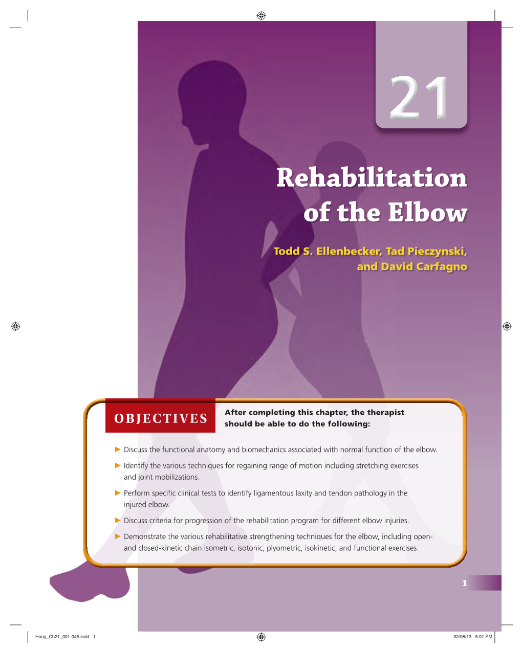 Rehabilitation of the Elbow