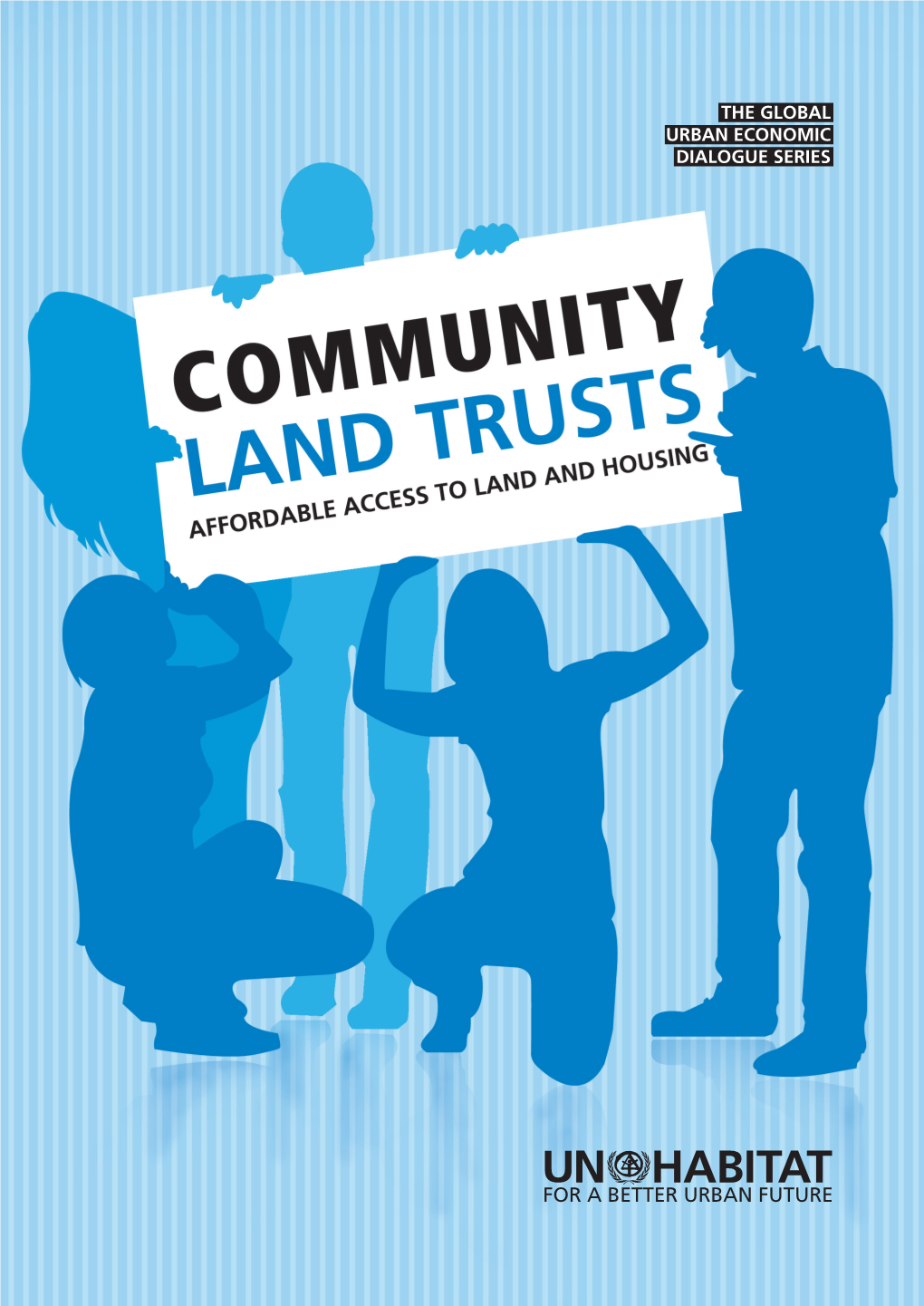Community Land Trusts Affordable Access to Land and Housing.Pdf