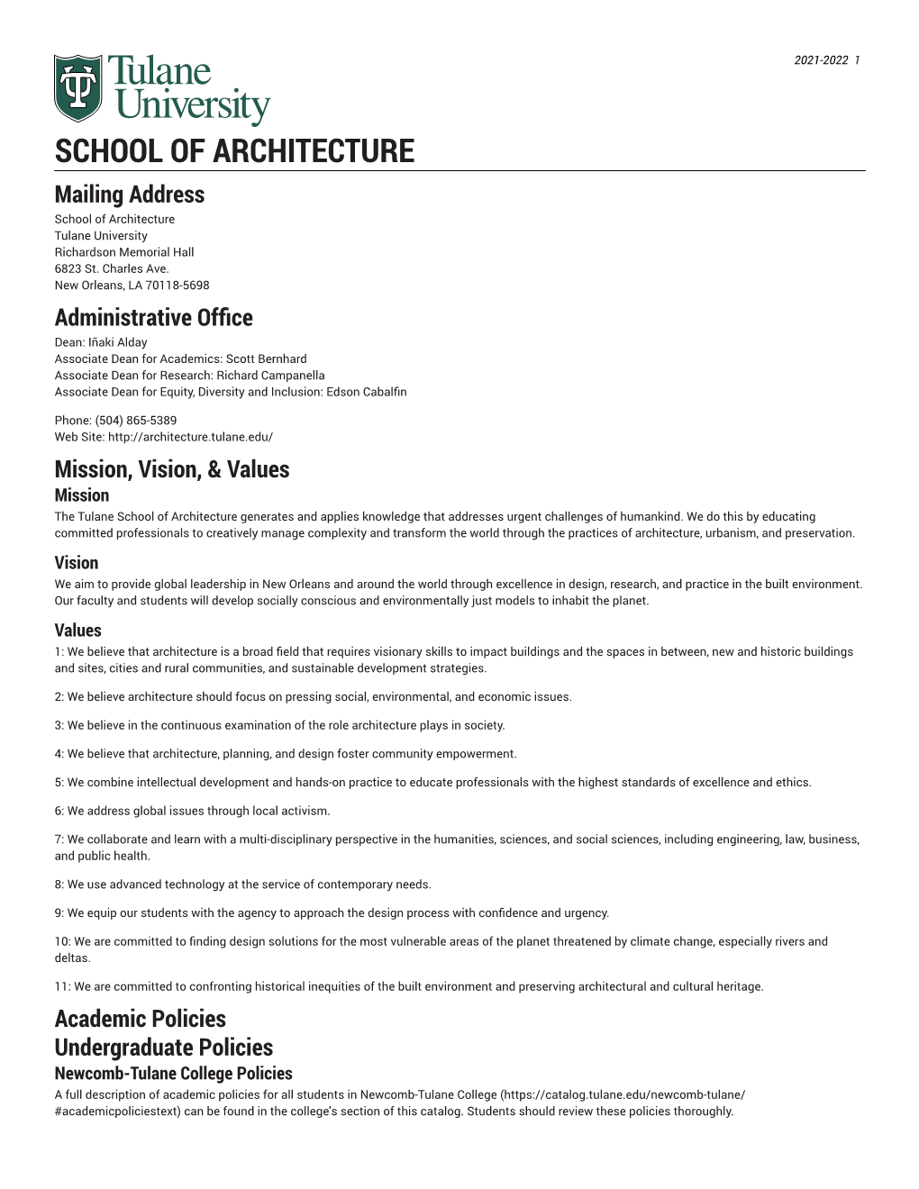 SCHOOL of ARCHITECTURE Mailing Address School of Architecture Tulane University Richardson Memorial Hall 6823 St