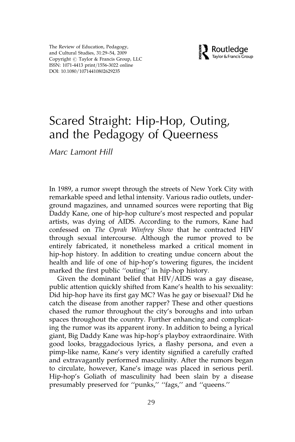 Scared Straight: Hip-Hop, Outing, and the Pedagogy of Queerness Marc Lamont Hill