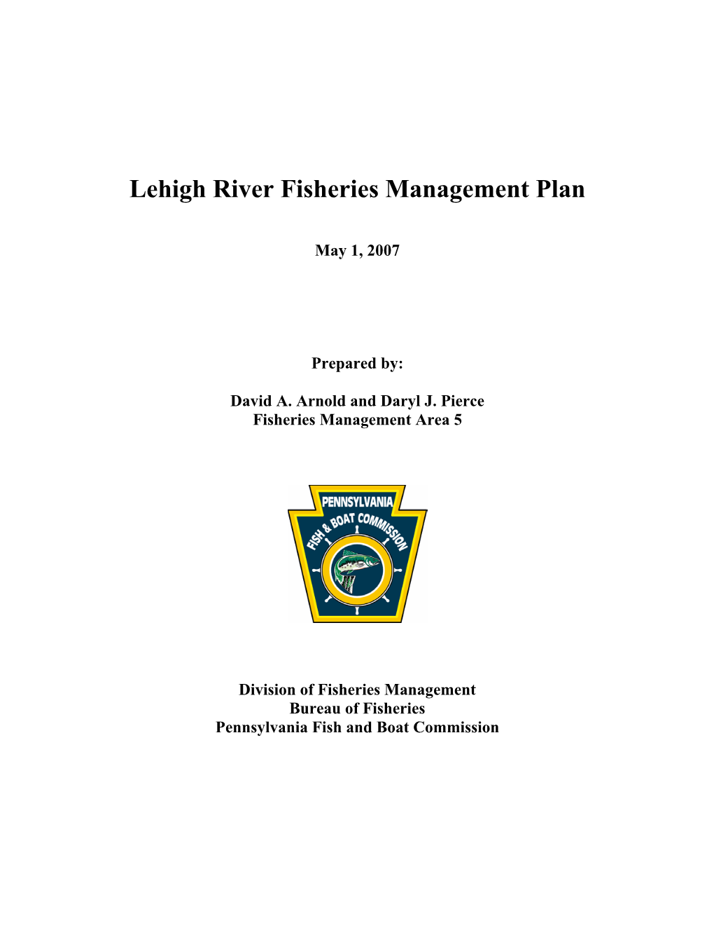 Lehigh River Fisheries Management Plan