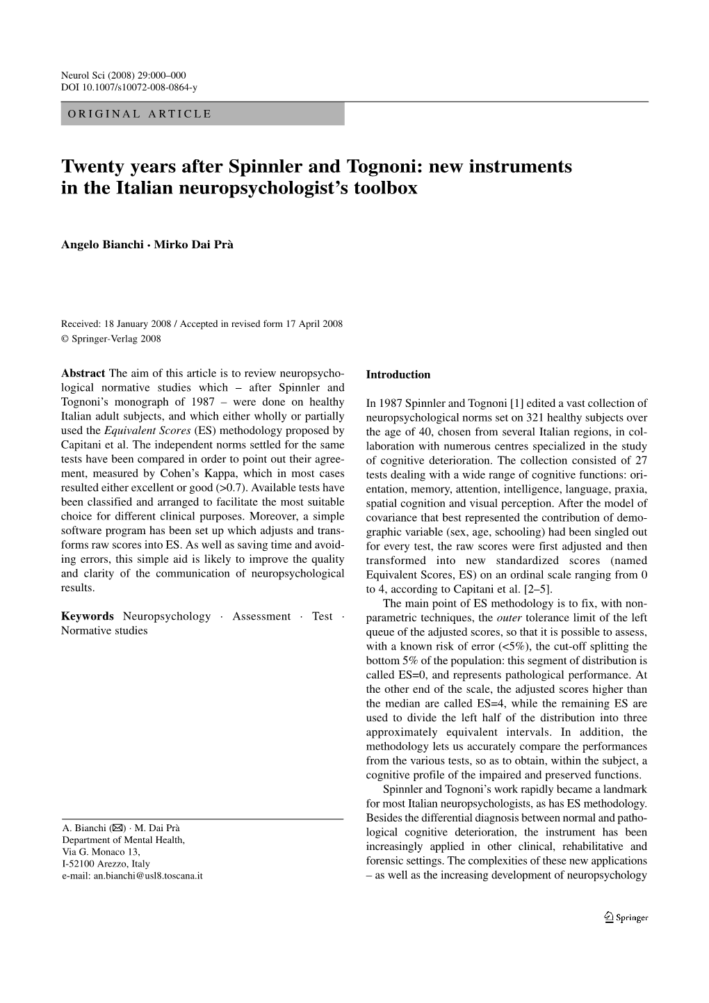 Twenty Years After Spinnler and Tognoni: New Instruments in the Italian Neuropsychologist’S Toolbox