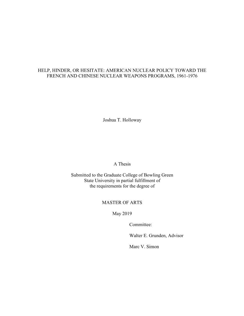 American Nuclear Policy Toward the French and Chinese Nuclear Weapons Programs, 1961-1976