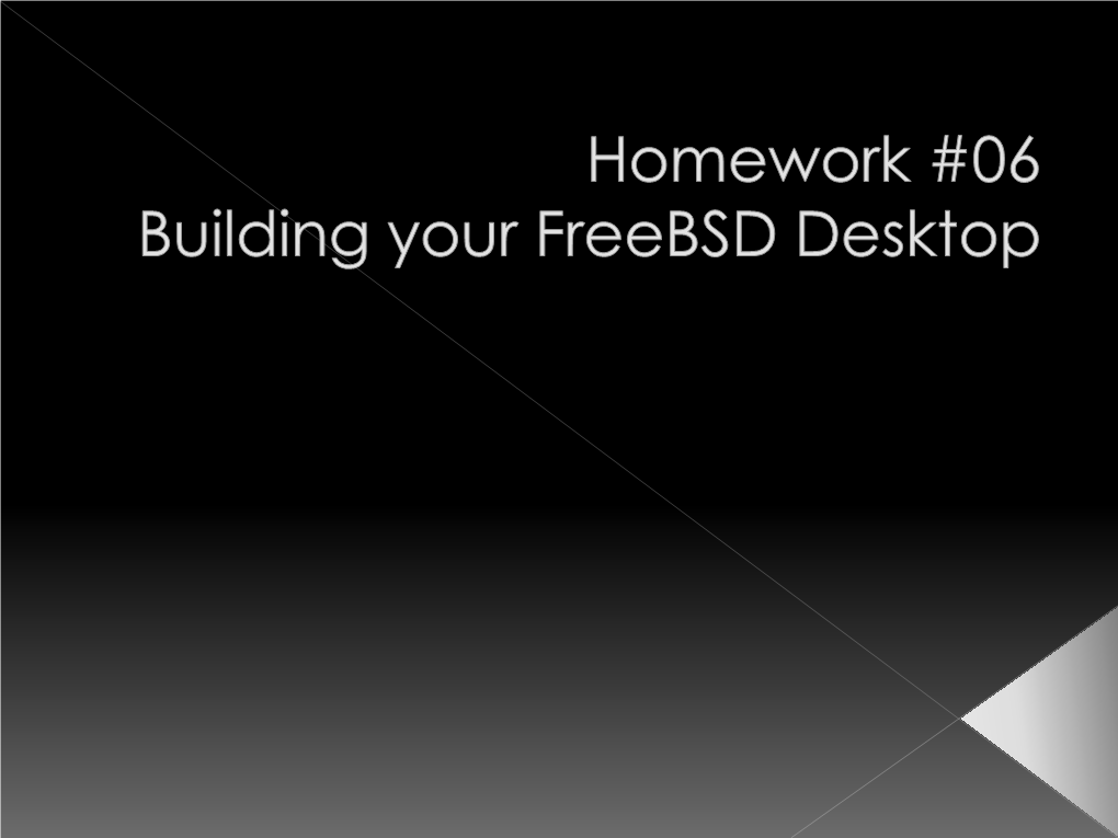 Homework #01 Freebsd Installation & Usage