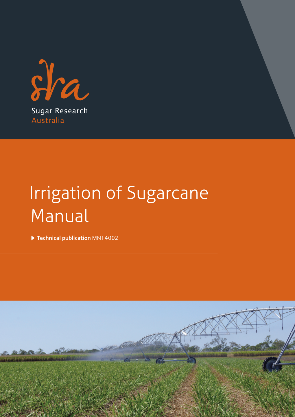 Irrigation of Sugarcane Manual