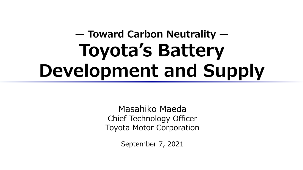 Toyota's Battery Development and Supply